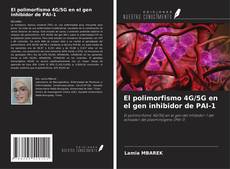 Buchcover von El polimorfismo 4G/5G en el gen inhibidor de PAI-1