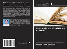 Bookcover of Tolerancia del aluminio en el caupí