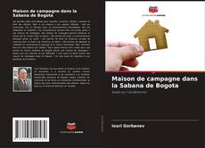 Capa do livro de Maison de campagne dans la Sabana de Bogota 