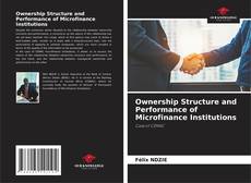 Copertina di Ownership Structure and Performance of Microfinance Institutions