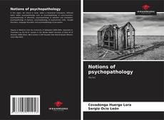 Copertina di Notions of psychopathology