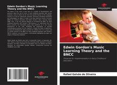 Copertina di Edwin Gordon's Music Learning Theory and the BNCC