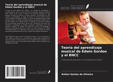 Copertina di Teoría del aprendizaje musical de Edwin Gordon y el BNCC