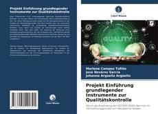 Portada del libro de Projekt Einführung grundlegender Instrumente zur Qualitätskontrolle