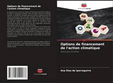 Bookcover of Options de financement de l'action climatique