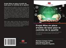 Buchcover von Projet Mise en place d'outils de base pour le contrôle de la qualité