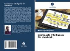 Emotionale Intelligenz: Ein Überblick kitap kapağı