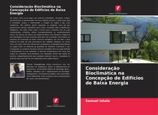 Capa do livro de Consideração Bioclimática na Concepção de Edifícios de Baixa Energia 