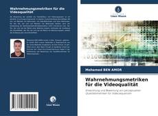 Buchcover von Wahrnehmungsmetriken für die Videoqualität