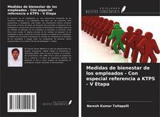 Buchcover von Medidas de bienestar de los empleados - Con especial referencia a KTPS - V Etapa