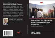 Buchcover von Déterminants des activités de diversification des sociétés d'ingénierie