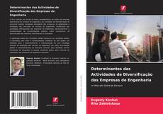 Buchcover von Determinantes das Actividades de Diversificação das Empresas de Engenharia