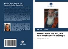 Обложка Marcel Bolle De Bal, ein humanistischer Soziologe