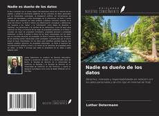 Capa do livro de Nadie es dueño de los datos 