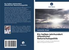 Capa do livro de Ein halbes Jahrhundert öffentlicher Naturschutzpolitik 