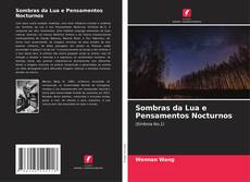 Buchcover von Sombras da Lua e Pensamentos Nocturnos