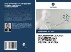 Buchcover von HOCHEMPFINDLICHER BIOSENSOR AUS PHOTONISCHEN KRISTALLFASERN