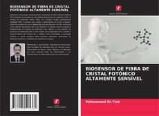 Bookcover of BIOSENSOR DE FIBRA DE CRISTAL FOTÓNICO ALTAMENTE SENSÍVEL