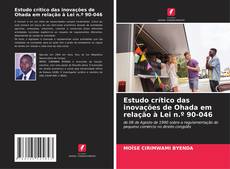 Couverture de Estudo crítico das inovações de Ohada em relação à Lei n.º 90-046