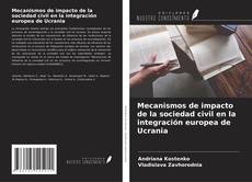 Capa do livro de Mecanismos de impacto de la sociedad civil en la integración europea de Ucrania 