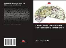 Buchcover von L'effet de la Dolarisation sur l'économie somalienne