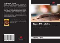 Bookcover of Beyond the visible
