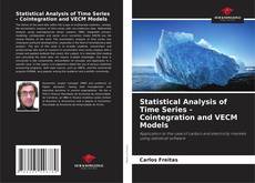 Bookcover of Statistical Analysis of Time Series - Cointegration and VECM Models