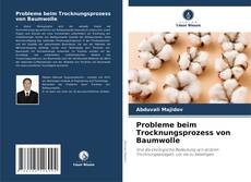 Bookcover of Probleme beim Trocknungsprozess von Baumwolle