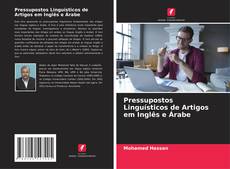 Bookcover of Pressupostos Linguísticos de Artigos em Inglês e Árabe