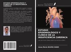 Buchcover von ESTUDIO EPIDEMIOLÓGICO Y CLÍNICO DE LA INSUFICIENCIA CARDÍACA