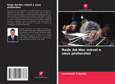 Bookcover of Rede Ad-Hoc móvel e seus protocolos