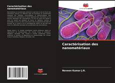 Bookcover of Caractérisation des nanomatériaux