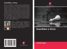 Buchcover von Guardiães e Alvos