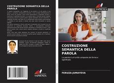 Bookcover of COSTRUZIONE SEMANTICA DELLA PAROLA