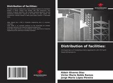 Обложка Distribution of facilities: