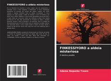 Buchcover von FINKESSIYORO a aldeia misteriosa