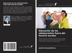 Couverture de Educación de los adolescentes fuera del horario escolar