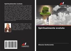 Bookcover of Spiritualmente evoluto
