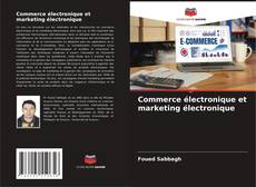 Couverture de Commerce électronique et marketing électronique