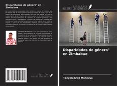 Bookcover of Disparidades de género" en Zimbabue