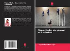 Buchcover von Disparidades de género" no Zimbabué