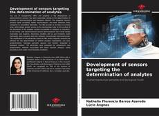 Couverture de Development of sensors targeting the determination of analytes
