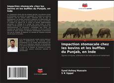 Portada del libro de Impaction stomacale chez les bovins et les buffles du Punjab, en Inde