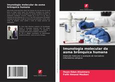 Capa do livro de Imunologia molecular da asma brônquica humana 