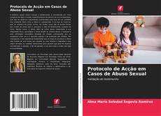 Buchcover von Protocolo de Acção em Casos de Abuso Sexual