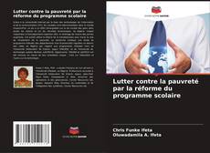 Buchcover von Lutter contre la pauvreté par la réforme du programme scolaire