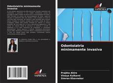 Bookcover of Odontoiatria minimamente invasiva