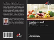 Couverture de Irradiazione degli alimenti