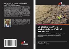 La siccità in Africa occidentale dall'VIII al XIX secolo的封面