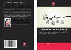 Bookcover of A andorinha numa gaiola
